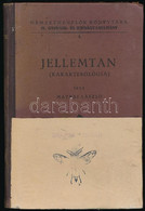 Mátrai István: Jellemtan. (Karakterológia.) Nemzetnevelők Könyvtára IV. Gyermek - és Ifjúságtanulmány 4. Bp., 1943., Ors - Non Classés