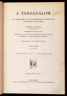 A Társadalom. I. Rész. Szerk.: Stein Lajos. A Műveltség Könyvtára. Bp.,én.,Athenaeum. Kiadói Egészvászon-kötés, Kopott,  - Non Classés