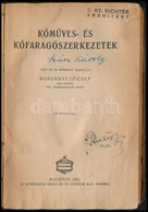 Bossányi József: Kőműves és Kőfaragószerkezetek. Bp., 1921, Athenaeum, 256 P. Átkötött Félvászon-kötés, Kopott Borítóval - Sin Clasificación