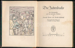 Annette Von Droste-Hülshoff: Die Judenbuche. Ein Sittengemälde Aus Dem Gebirgichten Westfalen. München, 1921., Rösl&C. N - Zonder Classificatie