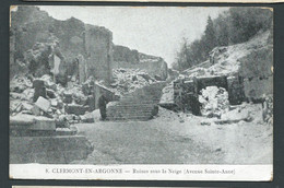 N° 8 Clermont En Argonne - Ruines Sous La Neige ( Avenue Sainte Anne )     Fu 41 - Guerra 1914-18