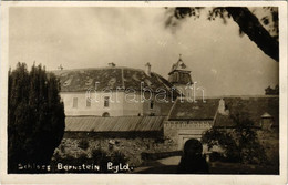 ** T1 Borostyánkő, Bernstein; Schloss. Josef Eppich Fotograf / Vár / Castle. Photo - Unclassified