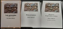 Lot De Trois Livres Mines Terrestres, Grenades Et Allumeurs De Mines Et De Grenades 1939-1945 Autres - Unclassified