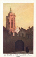 Illustrateur  J.J WALTZ HANSI   La Cathédrale COLMAR   Alsace - Hansi