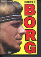 Le Livre D'or De Borg - Collin Christian - 1982 - Boeken