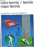 Mini-tennis / Tennis Maxi Tennis - Collection Sports + Enseignement - Marchon Jean-Claude, Rieu Christian - 1986 - Bücher