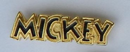 BD207 Pin's DISNEY Nom De Mickey  Signé Disney Achat Immédiat - Disney