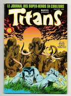 Titans N°116 Les Nouveaux Mutants - Kronos De 1988 - Titans