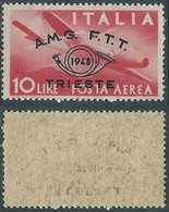 1948 TRIESTE A POSTA AEREA CONVEGNO FILATELICO 10 LIRE DECALCO MNH ** - RE2-7 - Airmail