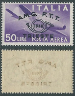 1948 TRIESTE A POSTA AEREA CONVEGNO FILATELICO 50 LIRE DECALCO MNH ** - RE1-4 - Luftpost