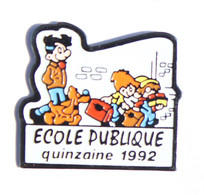 Pin's ECOLE PUBLIQUE Quinzaine 1992 - BOULE Et BILL - Les Personnages De ROBA - Roba - K026 - BD