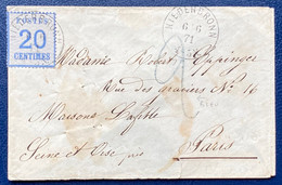 Lettre 1871 Alsace Lorraine N°6 20c Bleu Dateur Allemand Niederbronn  Paris+ Taxe 2 Tampon En Bleue !! Rare TTB - Altri & Non Classificati