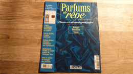 Magazine "Parfums De Rêve" N° 59 - Robert Beaulieu "Vison" - Editions Atlas - Zeitschriften