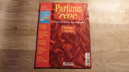 Magazine "Parfums De Rêve" N° 70 -  Pacoma - "Kasanga" - Editions Atlas - Magazines