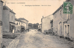 88-MARTIGNY-LES-BAINS- RUE DE LA GARE - Altri & Non Classificati