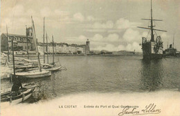 La Ciotat * Entrée Du Port Et Quai Et Quai Ganteaume * Bateau Navire - La Ciotat