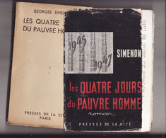 LES QUATRE JOURS DU PAUVRE HOMME De GEORGES SIMENON 1949 - Simenon