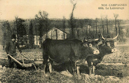 Agriculture Culture * Nos Campagnes N°6004 * Le Labourage * Attelage Boeufs * Paysan * Machine Agricole - Cultivation