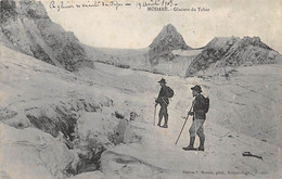 Modane         73         Glaciers Du Tabor.  Alpinistes     (voir Scan) - Modane