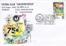Romania - 75 Ani Fotbal Club Universitatea - Cluj 1994  (55346) - Brieven En Documenten