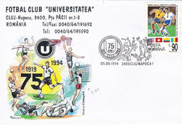 Romania - 75 Ani Fotbal Club Universitatea - Cluj 1994  (55347) - Brieven En Documenten