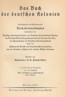 Reichskolonialbund, (Hrg.), Das Buch Der Deutschen Kolonien, Verlag Von Reimar Hobbing Berlin, 1936, Halbleder, 327 Seit - Non Classificati