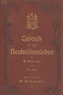 Behrends, P. / Dr. Sorgenfrey, Th., Chronik Der Stadt Neuhaldensleben, Neuhaldensleben, Ernst Pflanz, 1902, 14 X 21 Cm.  - Non Classificati