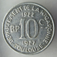 TOULOUSE - 02.02 - Monnaie De Nécessité - 10 Centimes 1922-1927 - Monétaires / De Nécessité