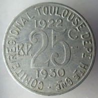 TOULOUSE - 02.11 - Monnaie De Nécessité - 25 Centimes 1922-1930 - Monétaires / De Nécessité
