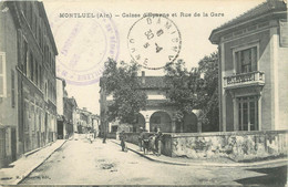 / CPA FRANCE 01 "Montluel, Caisse D'épargne Et Rue De La Gare" / CE / BANQUE - Montluel