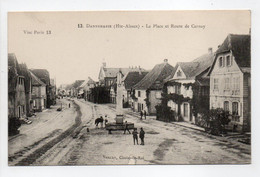 - CPA DANNEMARIE (68) - La Place Et Route De Cernay - Edition VEILLAT N° 13 - - Dannemarie