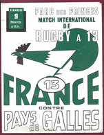 020421 - RUGBY A 13 PARC DES PRINCES FRANCE CONTRE PAYS DE GALLES - 1970 , - Rugby