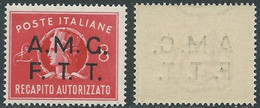 1947 TRIESTE A RECAPITO AUTORIZZATO 8 LIRE DECALCO MNH ** - RE6-7 - Poste Exprèsse