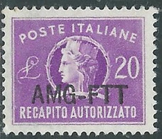 1949-52 TRIESTE A RECAPITO AUTORIZZATO 20 LIRE MNH ** - RE10-3 - Posta Espresso