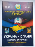 Futsal Program Friendly Match Ukraine - Spain 28-29.01.2017 - Libri