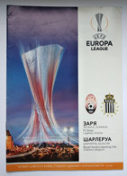 Football Program UEFA Europa League 2015-16 Zorya Lugansk Ukraine - Royal Charleroi SC Belgium - Bücher