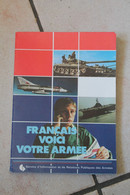 Livre Donné à Chaque Conscrit Del'armée Française Dans Les Années 70 - Otros & Sin Clasificación