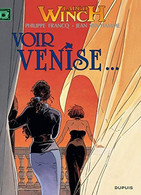 Largo Winch 9 Voir Venise    +++COMME NEUF+++ LIVRAISON GRATUITE+++ - Largo Winch