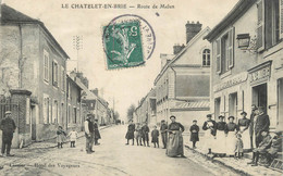 / CPA FRANCE 77 "Le Chatelet En Brie, Route De Melun" - Le Chatelet En Brie