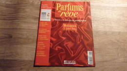 Magazine "Parfums De Rêve" N° 62 - Molineux "I Love You" - Editions Atlas - Revistas