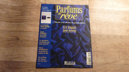 Magazine "Parfums De Rêve" N° 67 - S.T. Dupont "Pour L'Homme" - Editions Atlas - Tijdschriften