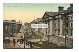 Dublin - Trinity College, Road & Trams - 1920's Postcard - Dublin