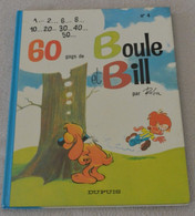 Boule Et Bill - 60 Gags - N°4 - Boule Et Bill