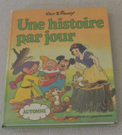 Une Histoire Par Jour - Automne - Walt Disney - Disney