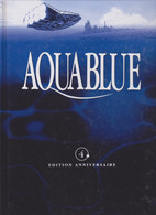 AQUABLUE  "Corail Noir "  Tome 4  Edition Anniversaire ( 4000 Ex)  De CAILLETEAU / VATINE  DELCOURT - Aquablue