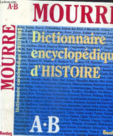 Dictionnaire Encyclopédique D'histoire A-B - Mourre Michel - 1986 - Encyclopédies