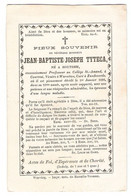 Tyteca Jean-Baptiste PASTOOR  CURE Houthem Warneton Zandvoorde 1816 - 1886 - Unclassified