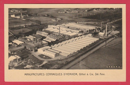 Hemiksem / Hemixem - Manufactures Céramiques Gilliot & Cie, Sté Anne ( Verso Zien ) - Hemiksem