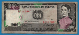 BOLIVIA 1.000 Pesos Bolivianos D.25.06.1982 # B9146860 P# 167 - Bolivia