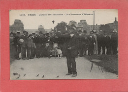 75   PARIS   JARDIN  DES  TUILERIES  LE  CHARMEUR  D  OISEAUX - Straßenhandel Und Kleingewerbe